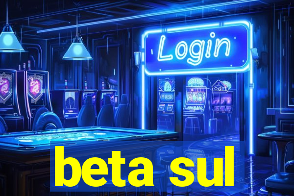 beta sul